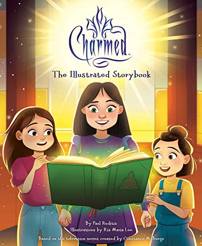 Charmed: The Illustrated Storybook: (TV Book, Pop Culture Picture Book) (Illustrated Storybooks) von Insight Kids